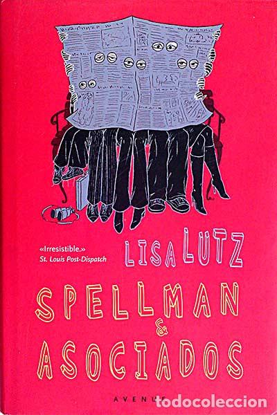 Libros: Spellman & Asociados - Lisa Lutz - Foto 1