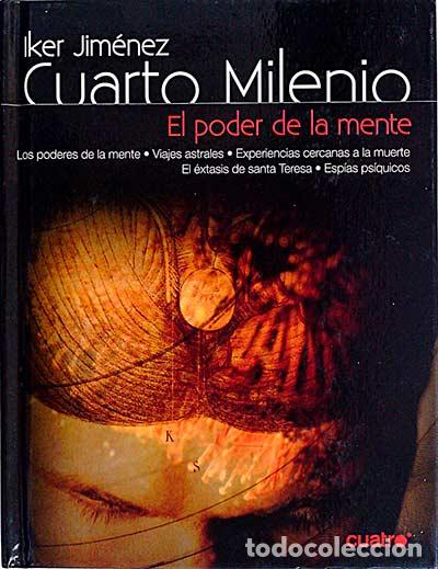 Libros: Cuarto milenio 15. El poder de la mente - Iker Jim&eacute;nez - Foto 1