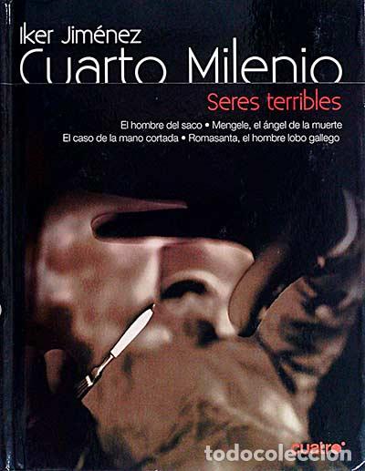 Libros: Cuarto milenio 19. Seres terribles - Iker Jim&eacute;nez - Foto 1
