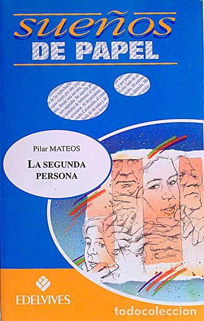Libros: La segunda persona - Mateos, Pilar - Foto 1
