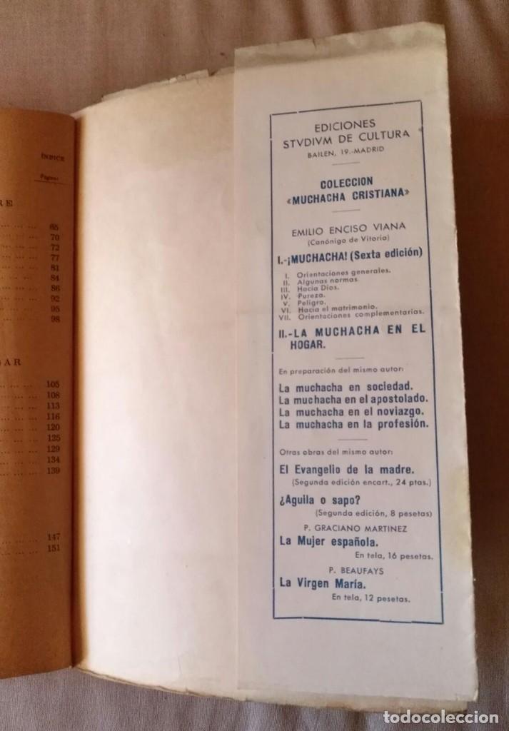 Libros: LV 35 La muchacha en el hogar - E. Enciso - Gr&aacute;ficas Halar - Madrid 1945 - Foto 4