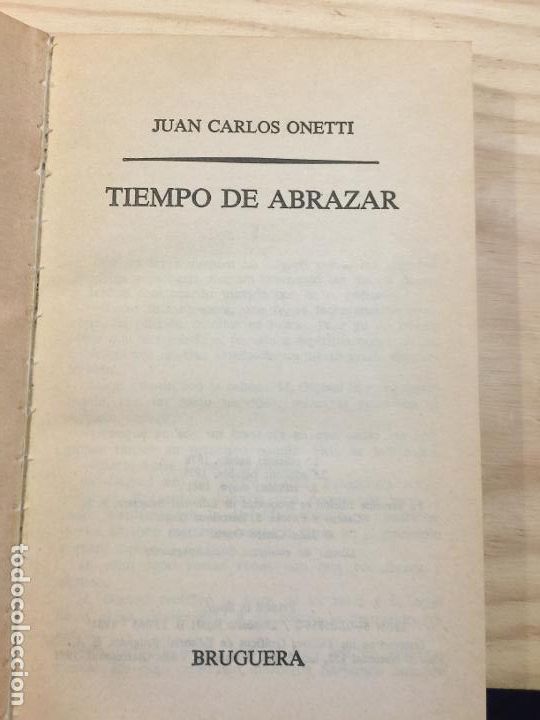 Libros: Tiempos de Abrazar - Juan carlos onetti - Foto 2