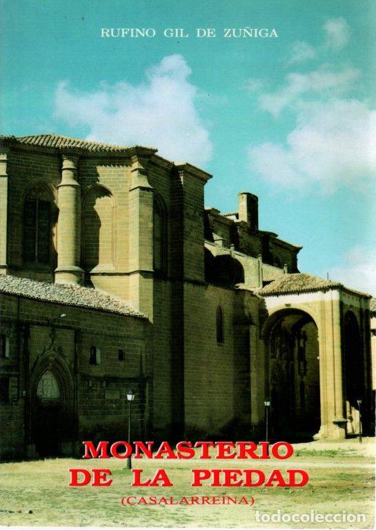 books: Monasterio de La Piedad a trav&eacute;s de las fuentes escritas de su archivo - Gil de Zu&ntilde;iga, Rufino