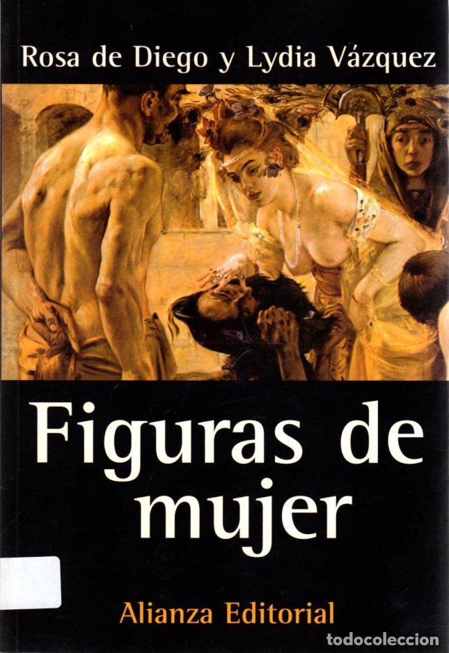 Libros: Figuras de mujer - Diego, Rosa De / V&aacute;zquez, Lydia - Foto 1