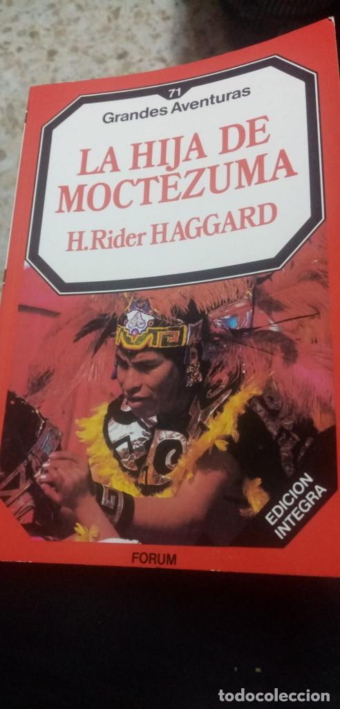 Libros: LA HIJA DE MOCTEZUMA - H RIDER HAGGARD - Foto 3
