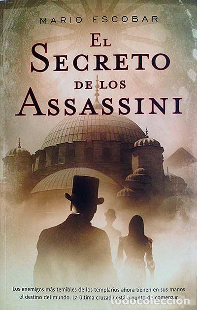 Libros: El secreto de los Assassini - Mario Escobar - Foto 1