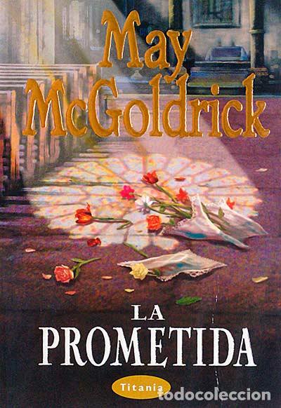 Libros: La prometida - May McGoldrick - Foto 1