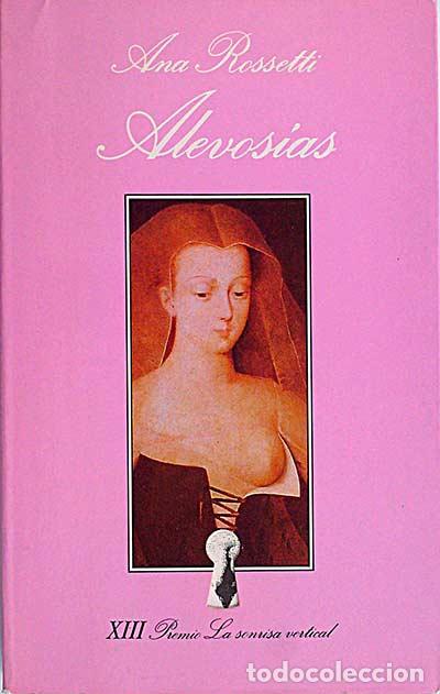 Libros: Alevos&iacute;as - Ana Rossetti - Foto 1