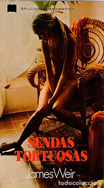 Libros: Sendas tortuosas. - James Weir - Foto 1