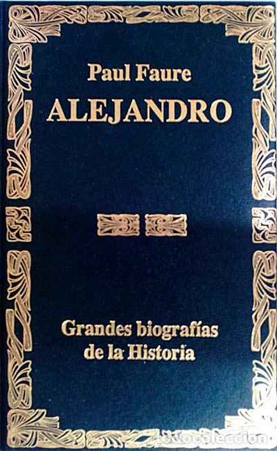 Libros: Alejandro - Faure, Paul - Foto 1