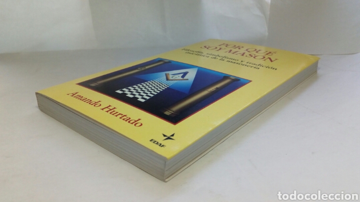 Libros: Por qu&eacute; soy mas&oacute;n. Amando Hurtado. - Foto 5