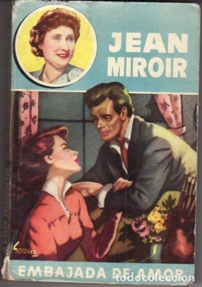 Libros: EMBAJADA DE AMOR - MIROIR, JEAN - Foto 3