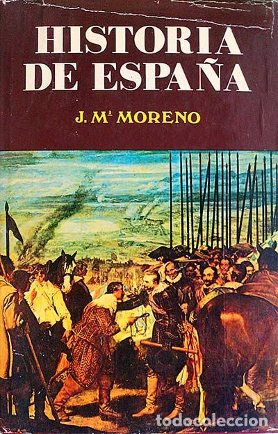 Libros: Historia de Espa&ntilde;a II - J. M&ordf; Moreno - Foto 1