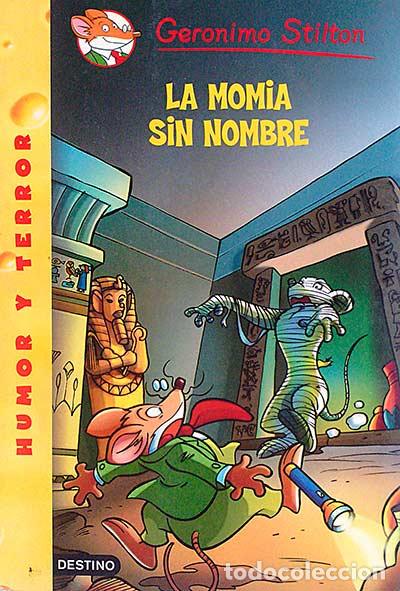 Libros: La momia sin nombre - Ger&oacute;nimo Stilton - Foto 1