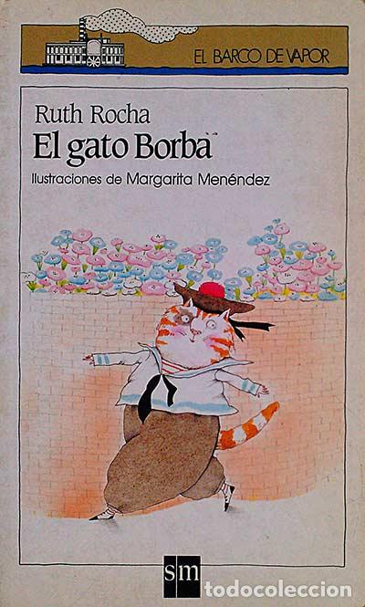 Libros: El gato Borba - Ruth Rocha - Foto 1