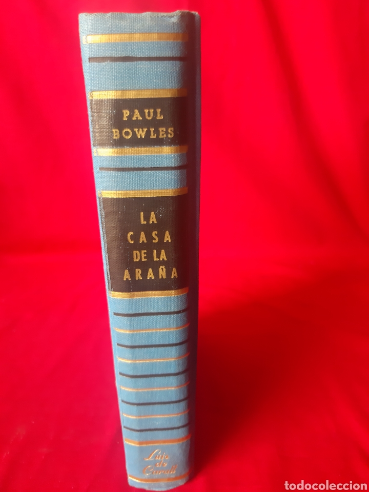 Libros: La Casa de la ara&ntilde;a, PAUL BOWLES primera edici&oacute;n 1958 - Foto 3