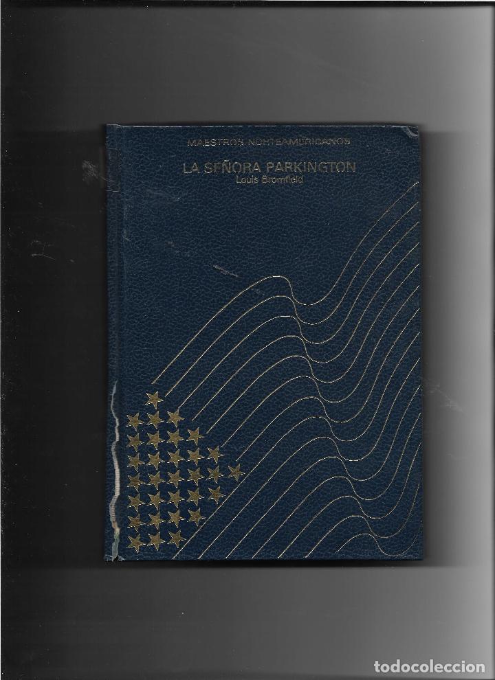 Libros: LA SE&Ntilde;ORA PARKINGTON. - Louis. BROMFIELD - Foto 1