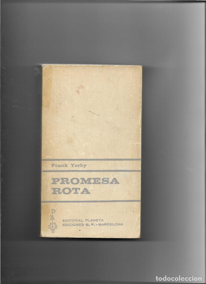 Libros: PROMESA ROTA - FRANK YERBY - Foto 1
