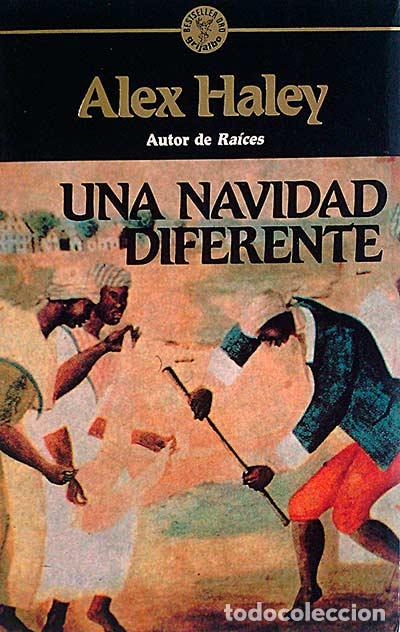 Libros: Una navidad diferente - Alex Haley - Foto 1