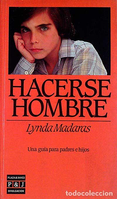 Libros: Hacerse hombre - Lynda Madaras - Foto 1