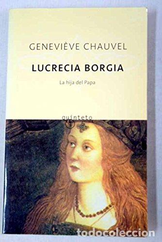 Libros: LUCRECIA BORGIA - Chauvel,Genevieve - Foto 1