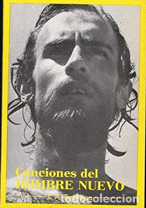 Libros: CANCIONES DEL HOMBRE NUEVO - Espinosa,J.A, - Foto 1