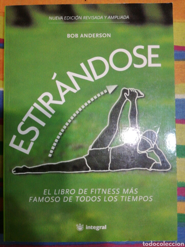 Libros: ESTIRANDOSE. BOB ANDERSON. INTEGRAL. - Foto 1