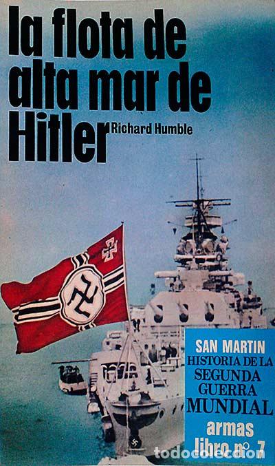 Libros: La flota de alta mar de Hitler - Richard Humble - Foto 1