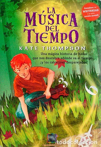 Libros: La m&uacute;sica el tiempo - KATE THOMPSON - Foto 1