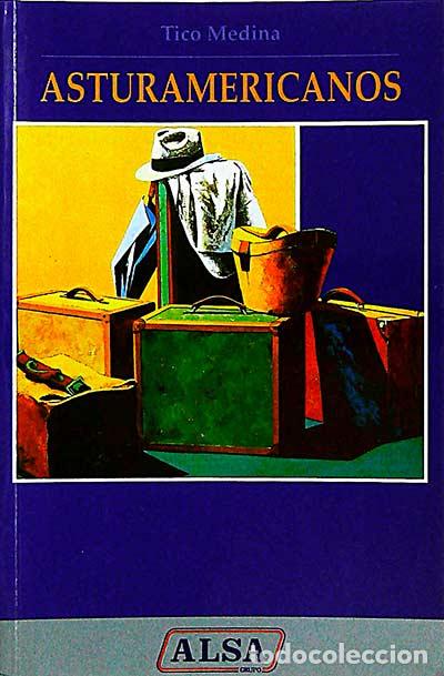 Libros: Asturamericanos - Tico Medina - Foto 1