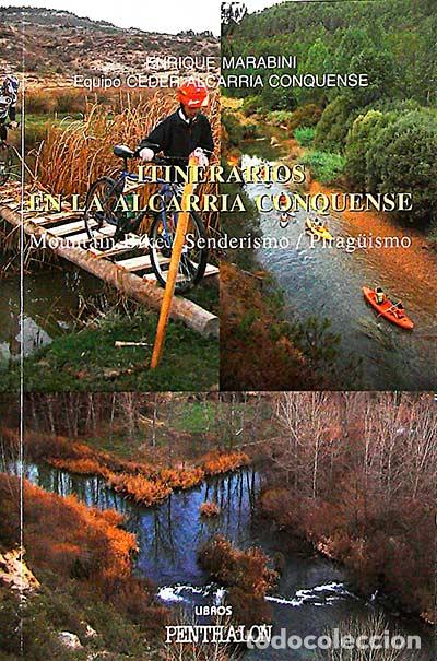 Libros: Itinerarios en la Alcarria conquense - Enrique Marabini - Foto 1