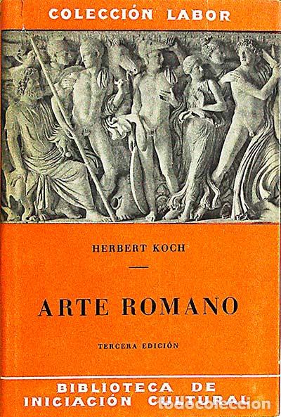 Libros: Arte romano - Herbert Koch - Foto 1