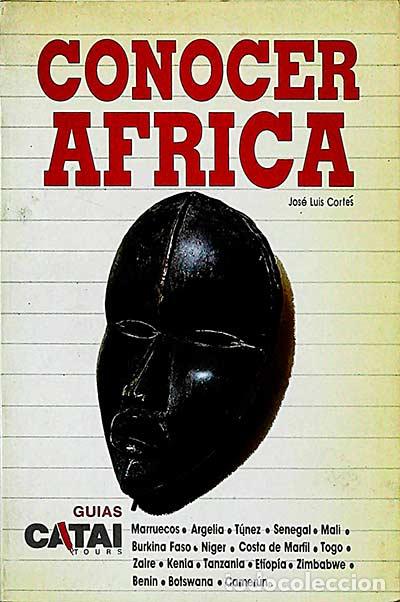 Libros: Conocer &Aacute;frica - Jos&eacute; Luis Cort&eacute;s - Foto 1