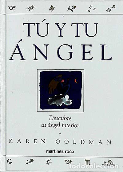 Libros: T&uacute; y tu &aacute;ngel - Karen Goldman - Foto 1