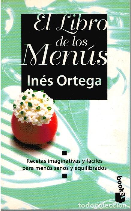 Libros: EL LIBRO DE LOS MEN&Uacute;S - In&eacute;s Ortega - Foto 1
