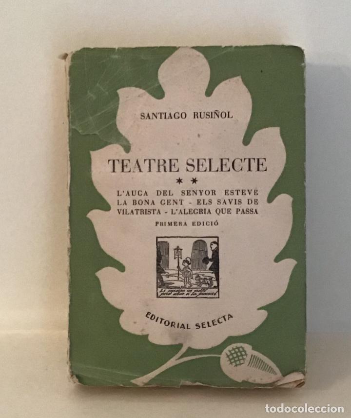 Libros: TEATRE SELECTE, SANTIAGO RUSI&Ntilde;OL - Foto 1