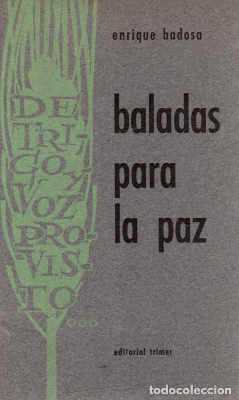 Libros: Baladas para la paz - Badosa, Enrique - Foto 1