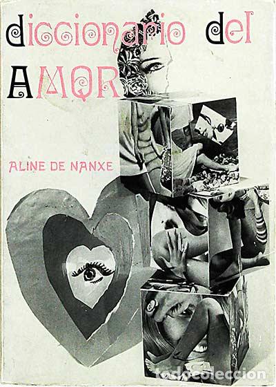 Libros: Diccionario del amor - Nanxe, Aline de - Foto 1