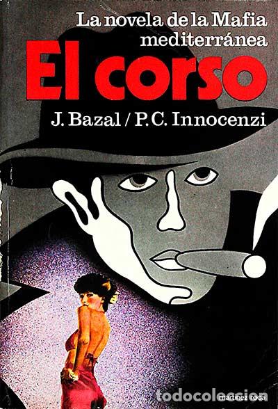 Libros: El corso - Bazal, J. / Innocenzi, P.C. - Foto 1