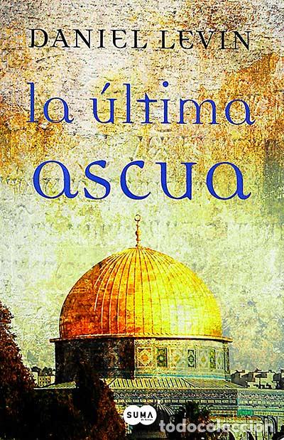 Libros: La &uacute;ltima ascua - Daniel Levin - Foto 1