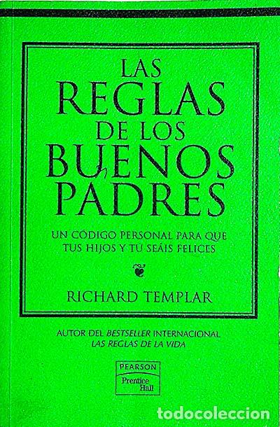 Libros: Las reglas de los buenos padres - Richard Templar - Foto 1
