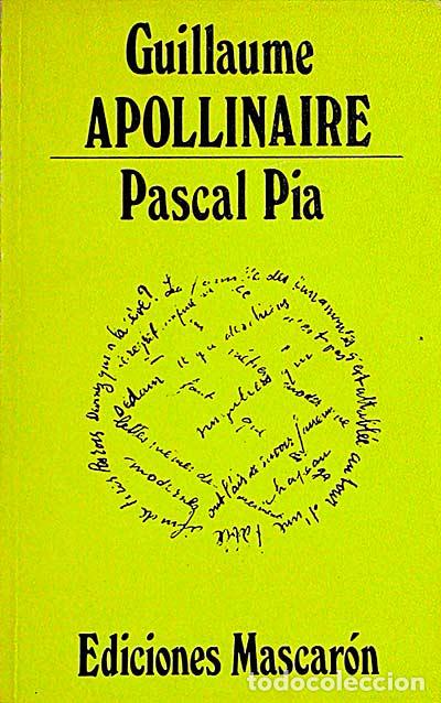 Libros: Guillaume Apollinaire - Pacal Pia - Foto 1