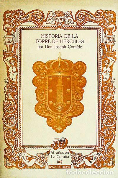 Libros: Historia de la Torre de H&eacute;rcules - DON JOSEPH CORNIDE - Foto 1