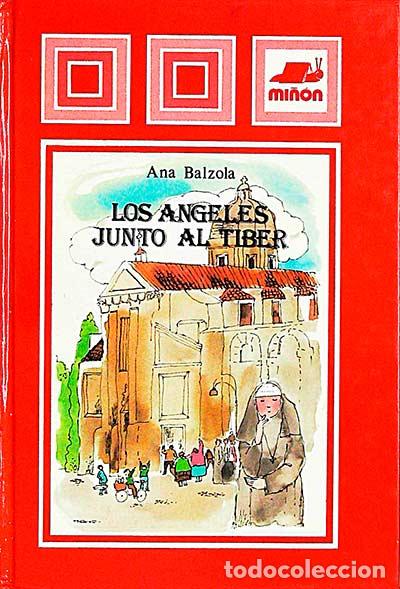 Libros: Los &aacute;ngeles junto al T&iacute;ber - Ana Balzola - Foto 1