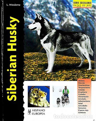 Libros: Siberian Husky - Lorna Winslette - Foto 1