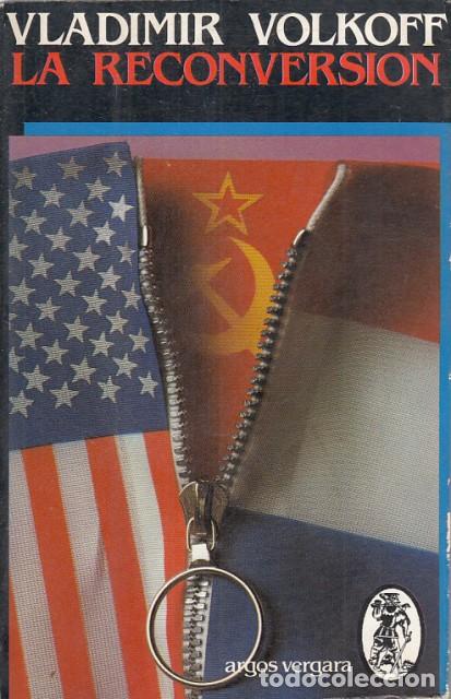 Libros: La Reconversi&oacute;n - Volkoff, Vladimir - Foto 1