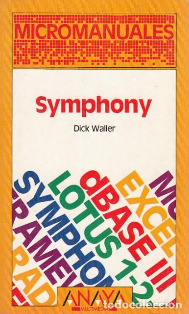 Libros: SYMPHONY - WALLER, DICK - Foto 1
