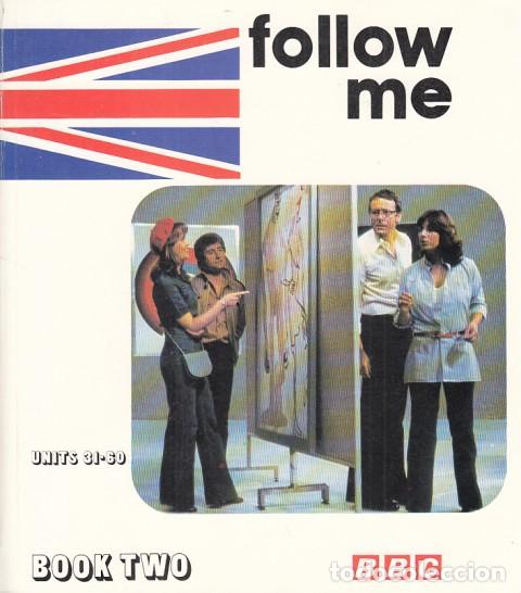 Libros: FOLLOW ME. BOOK TWO. UNITS 31-60 - BBC - Foto 1
