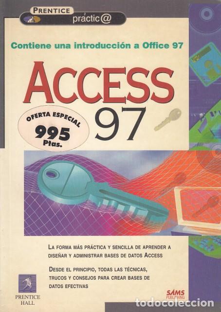 Libros: ACCESS 97. PRENTICE PR&Aacute;CTI@ - McFREDIES, PAUL - Foto 1