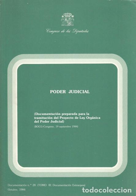 Libros: PODER JUDICIAL. DOCUMENTACI&Oacute;N N&ordm;28. TOMO III. DOCUMENTACI&Oacute;N EXTRANJERA - SECRETAR&Iacute;A GENERAL DEL CONG - Foto 1
